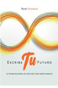 Escribe Tu Futuro