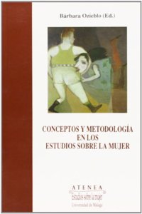 Conceptos y Metodologia en los Estudios Sobre la Mujer
