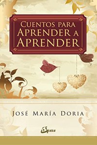 Cuentos para aprender a aprender / Stories for learning to learn