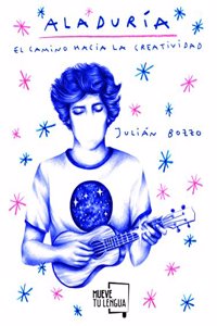 Aladuria: El camino hacia la creatividad