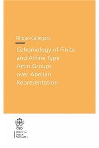 Cohomology of Finite and Affine Type Artin Groups Over Abelian Representation