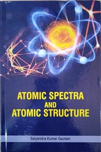 Atomic Spectra and Atomic Structure
