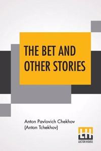 The Bet And Other Stories