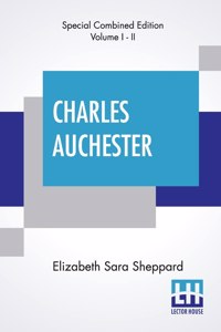 Charles Auchester (Complete)