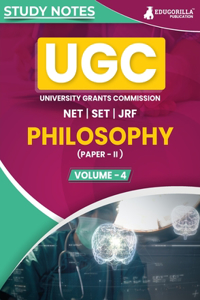UGC NET Paper II Philosophy (Vol 4) Topic-wise Notes (English Edition) A Complete Preparation Study Notes with Solved MCQs