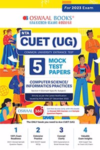 Oswaal NTA CUET (UG) 5 Mock Test Papers Computer Science/Informatics Practices (For 2023 Exam)