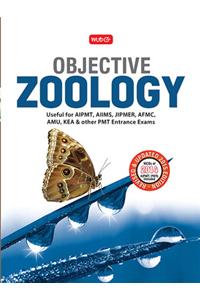 Objective Zoology For Aiims, Aipmt, Jipmer And Other Pmts 2015