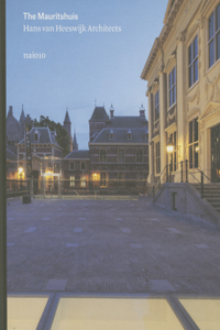 Hans Van Heeswijk Architects: The Mauritshuis