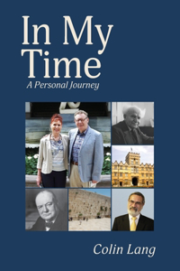In My Time: A Personal Journey
