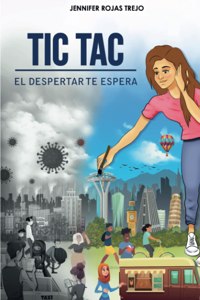 Tic Tac El Despertar Te Espera