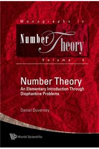 Number Theory: An Elementary Introduction Through Diophantine Problems