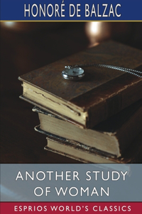 Another Study of Woman (Esprios Classics)