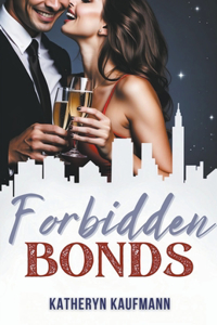 Forbidden Bonds