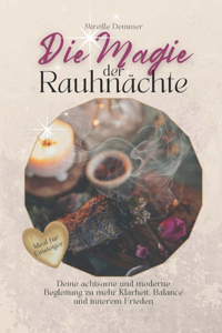 Die Magie der Rauhnächte