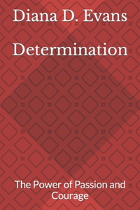 Determination