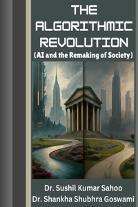 Algorithmic Revolution