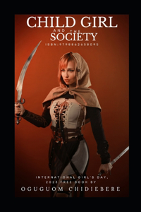 Child Girl and the Society