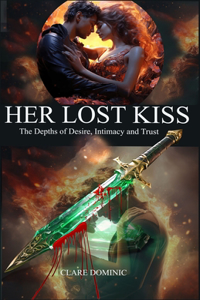 Her Lost Kiss