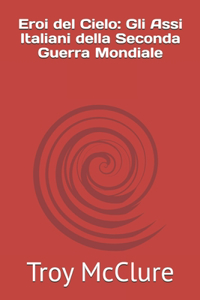 Eroi del Cielo