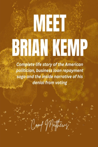 Meet Brian Kemp