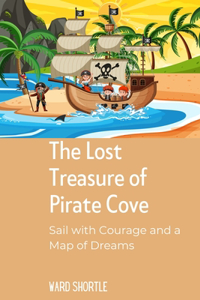 Lost Treasure of Pirate Cove