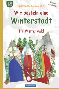Wir basteln eine Winterstadt