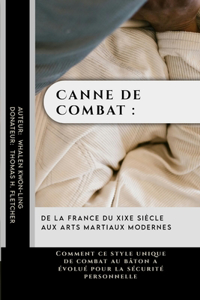 Canne de Combat