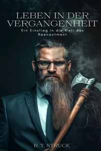 Leben in der Vergangenheit