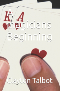 A magicians Beginning