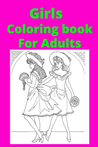 Girls Coloring book For Adults