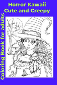 Horror Kawaii Cute and Creepy Coloring Book for adults