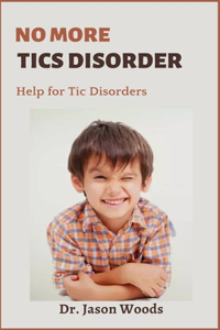 No More Tics Disorder