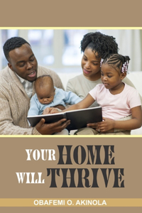 Your Home will Thrive