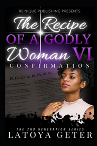 Recipe Of A Godly Woman VI