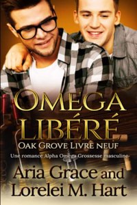 Omega libéré