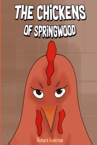 Chickens of Springwood