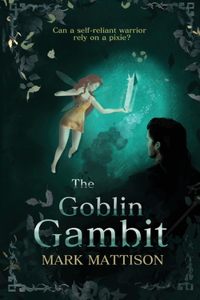 Goblin Gambit