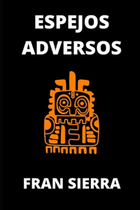 Espejos adversos