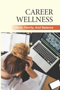 Career Wellness