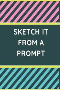Sketch it From a Prompt