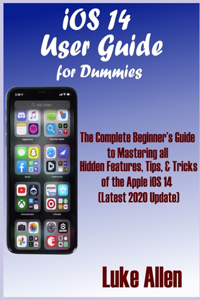 iOS 14 User Guide for Dummies