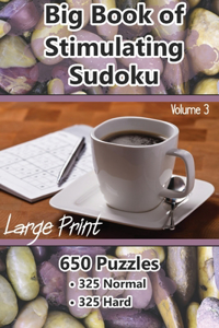Big Book of Stimulating Sudoku - Vol 3