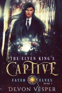 Elven King's Captive