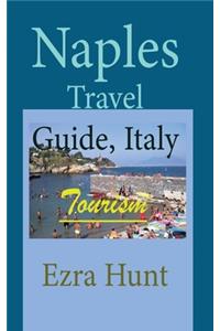 Naples Travel Guide, Italy