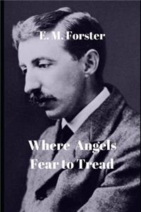 Where Angels Fear to Tread