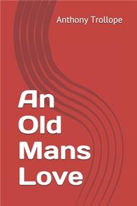 An Old Mans Love