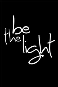 Be The Light Christian