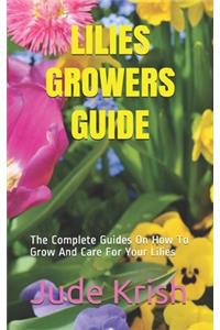 Lilies Growers Guide