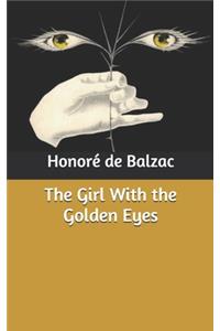The Girl With the Golden Eyes