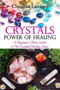 Crystals Power of Healing